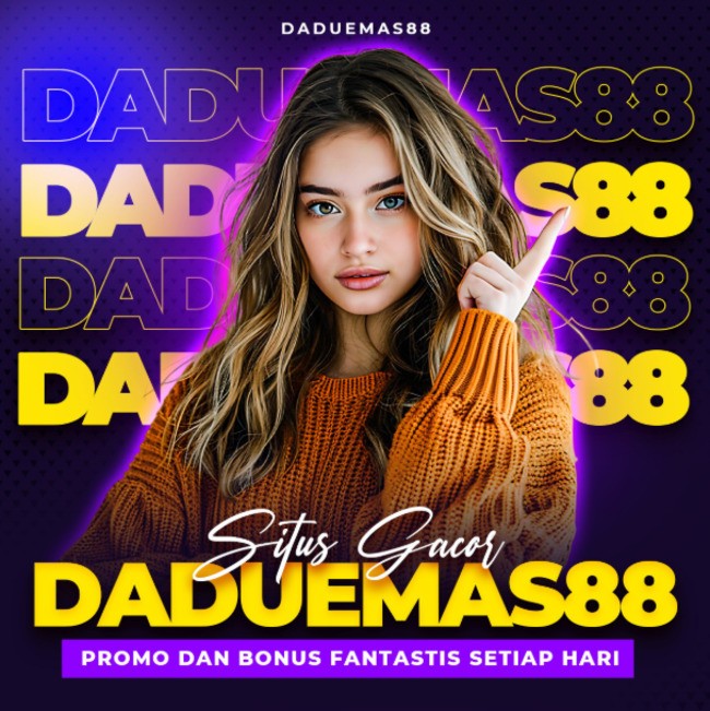 DADUEMAS88 | Alternatif American Realty Login Bonus Maxwin For Fun
